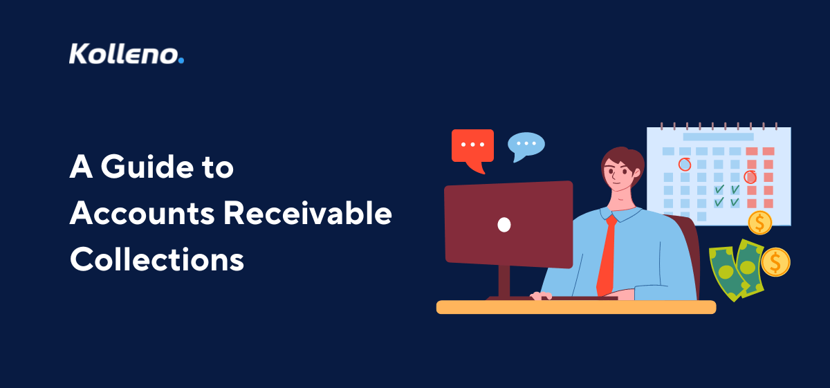 A Guide to Accounts Receivable Collections