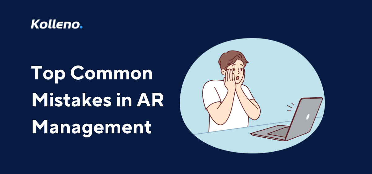 Common Mistakes in AR Management to Avoid