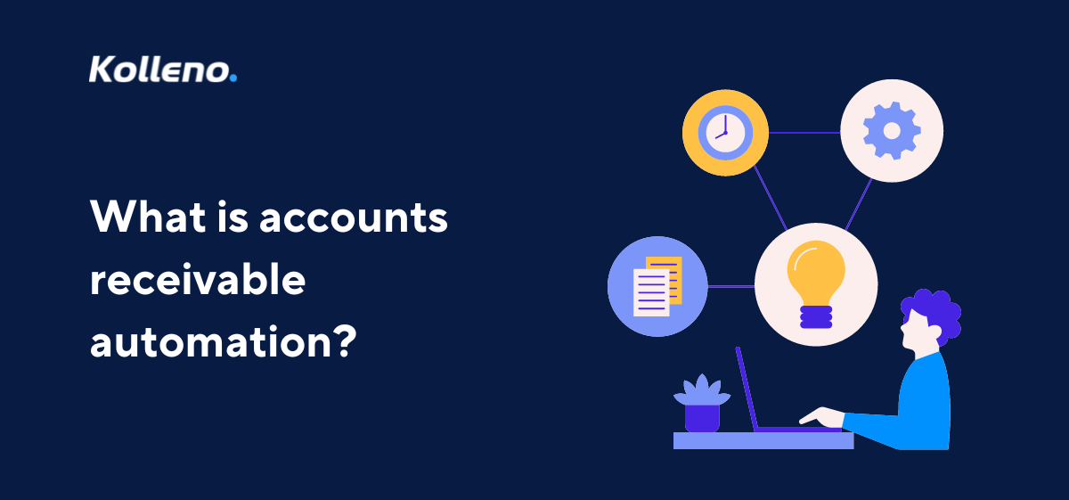 What is accounts receivable automation?