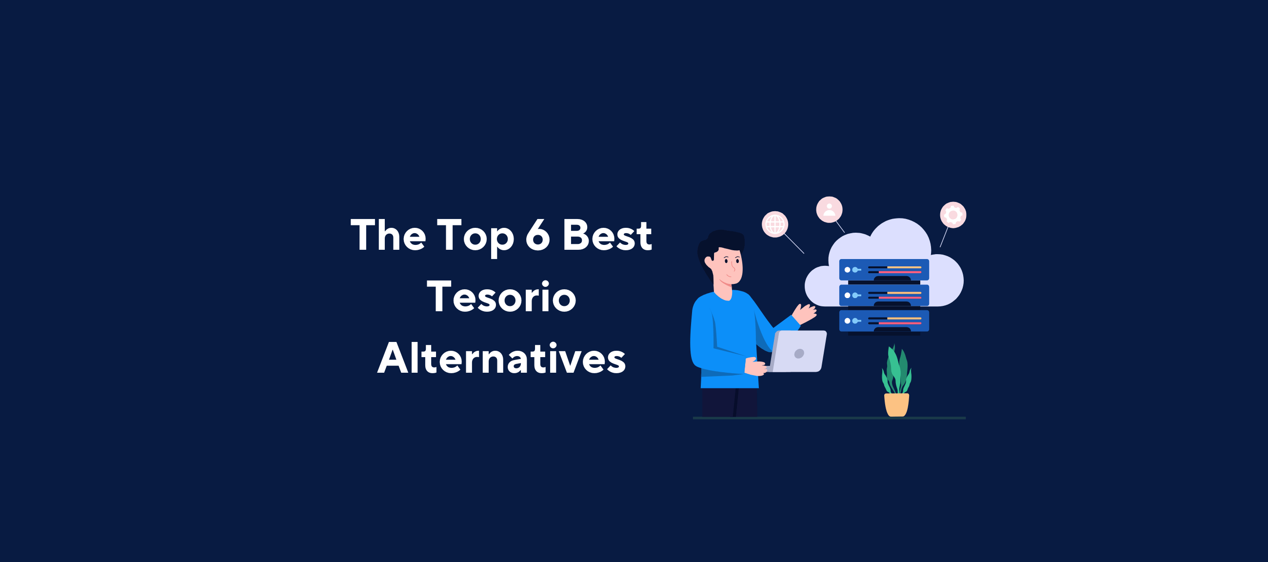 alt="Top 6 Tesorio Alternatives"