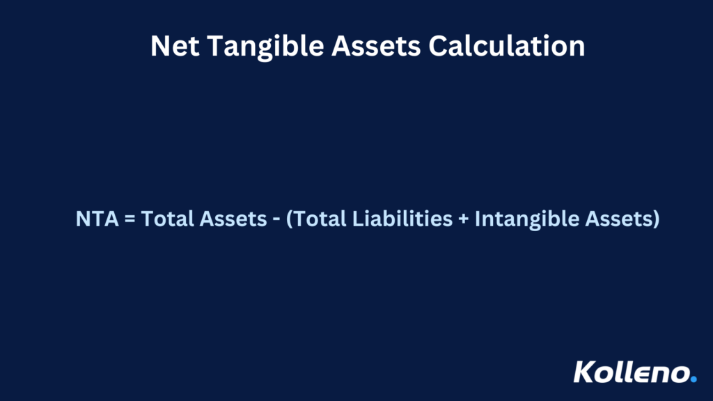 An Image showing the formula for calculating net tangible assets 