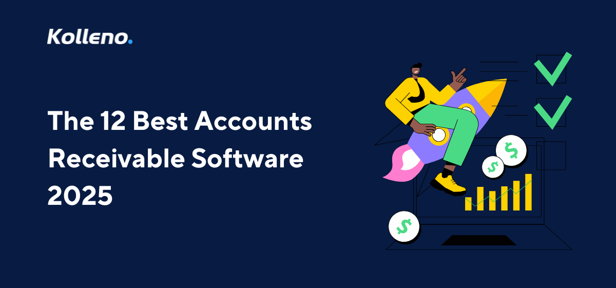 The 12 Best Accounts Receivable Software 2025