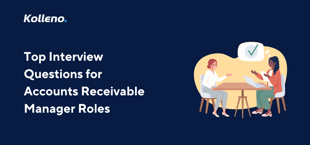 Top Interview Questions for Accounts Receivable Manager Roles