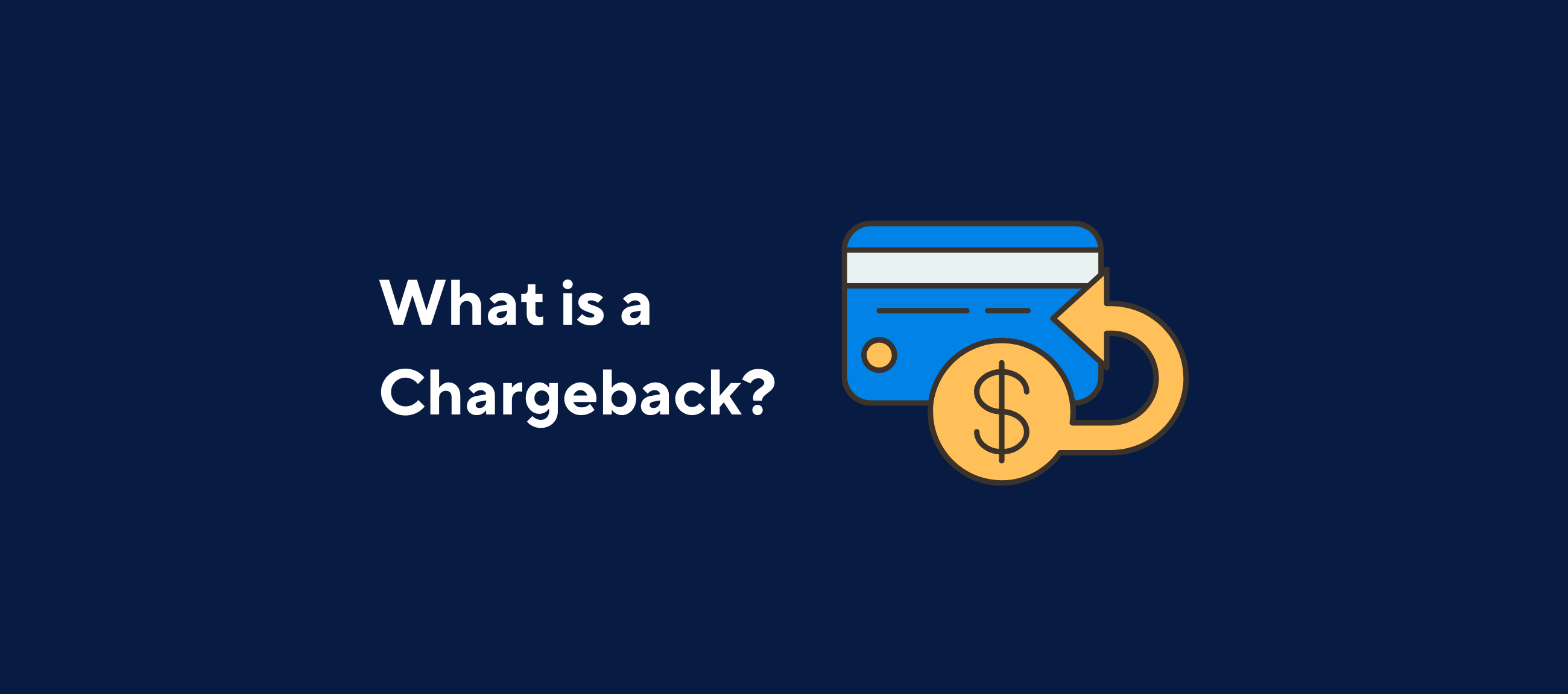 Illustration of a credit card and refund arrow with the text 'What is a Chargeback?' highlighting the concept of chargebacks, featuring Kolleno branding