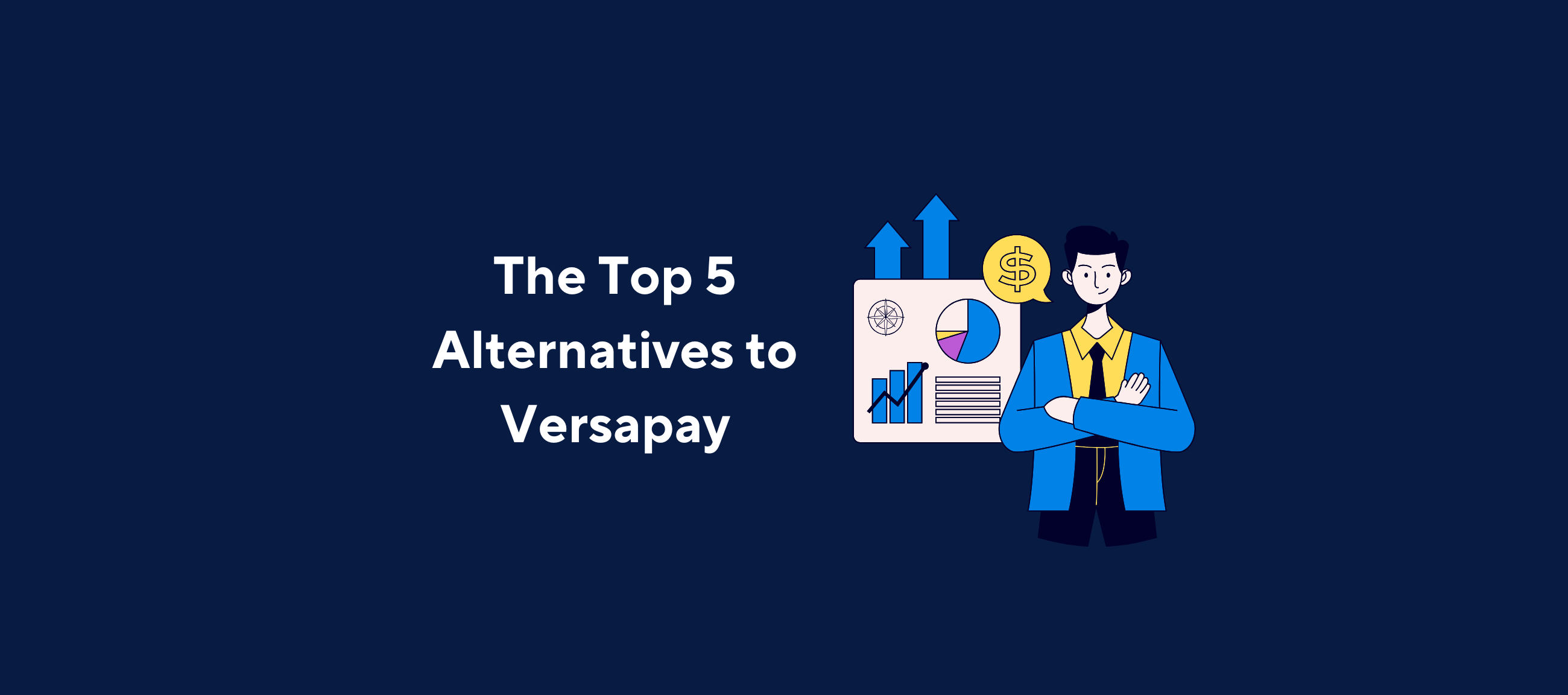 Kolleno banner featuring 'The Top 5 Alternatives to Versapay' with an illustrated business professional, financial growth charts, and dollar symbol on a dark blue background.