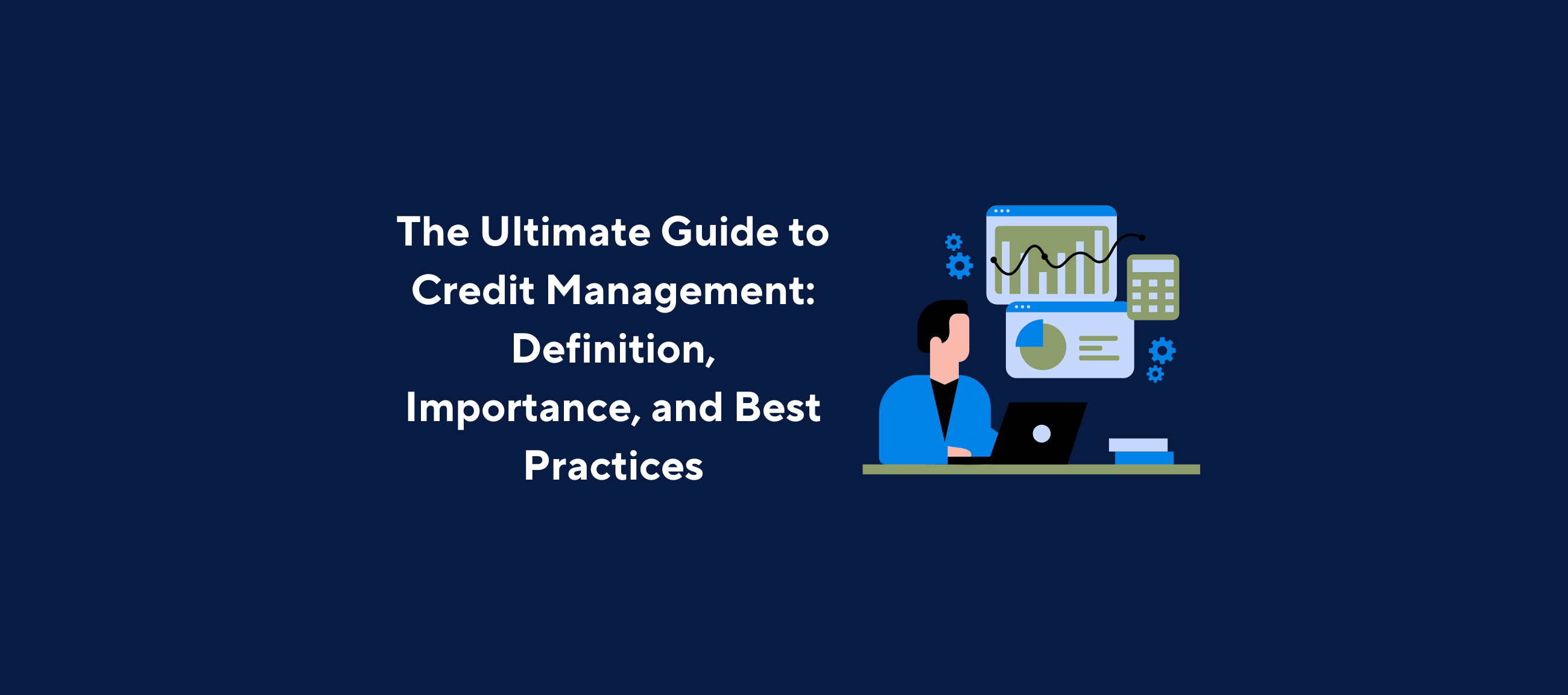 Kolleno - The Ultimate Guide to Credit Management: Definition, Importance, and Best Practices. A business professional analyzing financial data, charts, and reports on credit management with automation tools in a digital workspace.